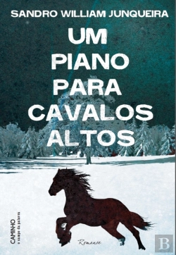 Bertrand.pt - Um Piano Para Cavalos Altos