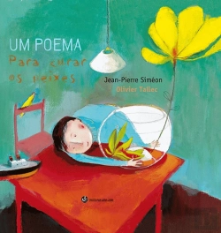 Bertrand.pt - Um Poema para Curar os Peixes
