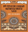Um Prego no Coração | Natureza Morta | Vício