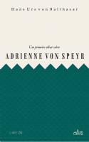 Um Primeiro Olhar sobre Adrienne Von Speyr