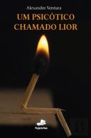 Um Psicótico Chamado Lior