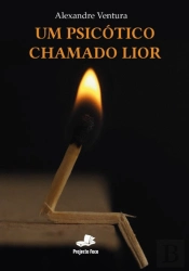 Um Psicótico Chamado Lior