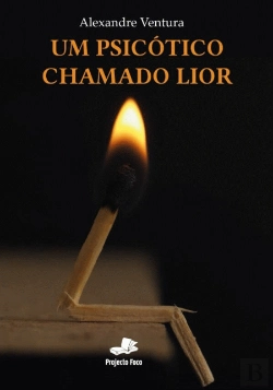 Bertrand.pt - Um Psicótico Chamado Lior