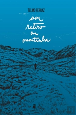 Bertrand.pt - Um Retiro Na Montanha