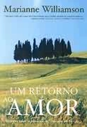 Um Retorno ao Amor