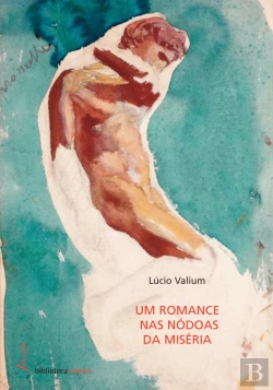Bertrand.pt - Um Romance nas Nódoas da Miséria
