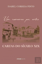Um Romance por Entre Cartas do Século XIX