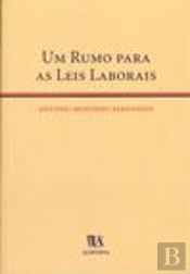 Um Rumo para as Leis Laborais