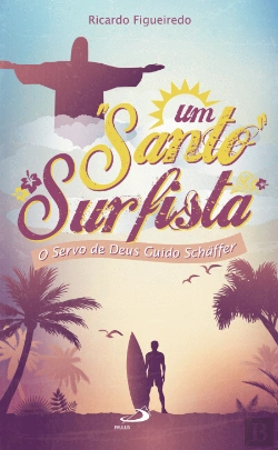 Bertrand.pt - Um Santo Surfista