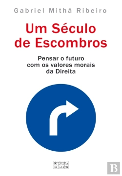 Bertrand.pt - Um Século De Escombros