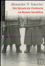 Um Século de Violência na Rússia