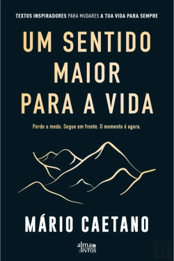 Bertrand.pt - Um Sentido Maior Para A Vida