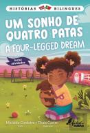 Um Sonho de Quatro Patas | A Four-Legged Dream
