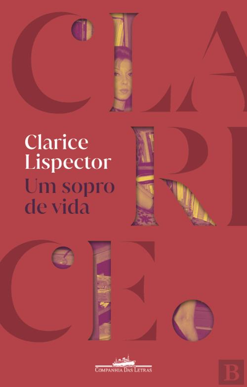 Um Sopro de Vida, de Clarice Lispector - Livro