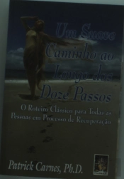 Um Suave Caminho ao Longo dos Doze Passos