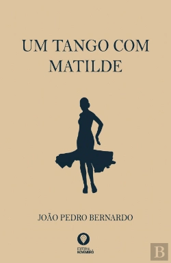 Bertrand.pt - Um Tango com Matilde