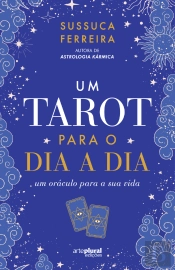 Um Tarot para o Dia a Dia