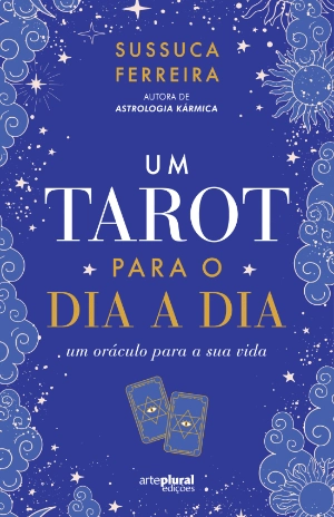 Um Tarot para o Dia a Dia
