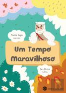 Um Tempo Maravilhoso