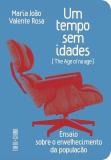 Um Tempo Sem Idades