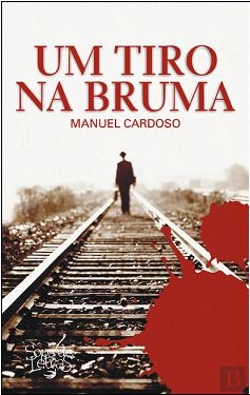 Bertrand.pt - Um Tiro na Bruma