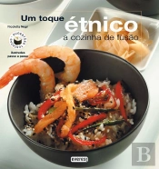 Um Toque Étnico - A Cozinha de Fusão