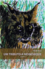 Um Tributo a Monchique