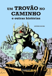 Um Trovão no Caminho e Outras Histórias