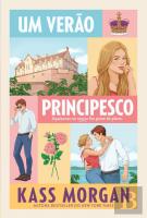Um Verão Principesco