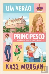 Um Verão Principesco