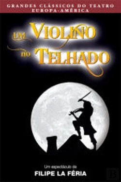 Bertrand.pt - Um Violino no Telhado