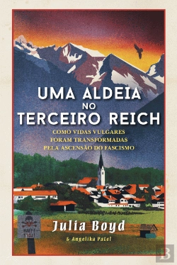 Bertrand.pt - Uma Aldeia no Terceiro Reich