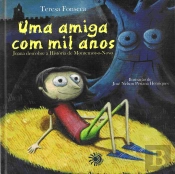 Uma Amiga com Mil Anos