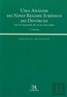 Uma Análise do Novo Regime Jurídico do Divórcio
