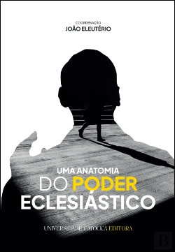 Bertrand.pt - Uma Anatomia do Poder Eclesiástico