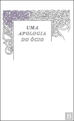 Bertrand.pt - Uma Apologia do Ócio