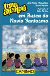 Uma Aventura em Busca do Navio Fantasma
