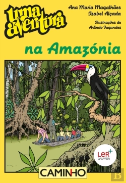Bertrand.pt - Uma Aventura Na Amazónia