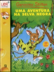 Uma Aventura na Selva Negra