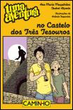 Uma Aventura no Castelo dos Três Tesouros