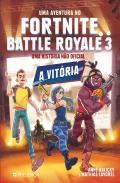 Uma Aventura no Fortnite Battle Royale 3 - A Vitória