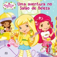 Uma Aventura no Salão de Beleza - Docinho de Morango (Nº 9)