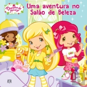 Uma Aventura no Salão de Beleza - Docinho de Morango (Nº 9)