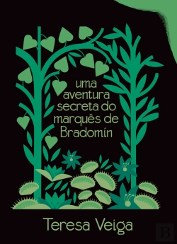 Bertrand.pt - Uma Aventura Secreta do Marquês de Bradomín