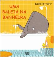 Uma Baleia na Banheira