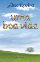 Uma Boa Vida