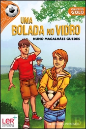 Uma Bolada No Vidro
