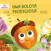 Uma Bolota Prodigiosa