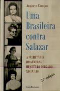 Uma Brasileira Contra Salazar