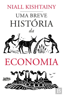 Bertrand.pt - Uma Breve História Da Economia